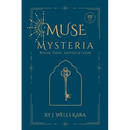 Muse Mysteria, Book One: Invocation