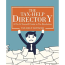 The Tax-Help Directory: A Do-It-Yourself Guide to Tax Resolution