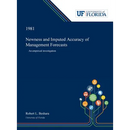Newness and Imputed Accuracy of Management Forecasts: An Empirical Investigation