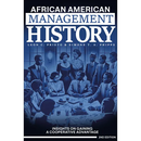 African American Management History: Insights on Gaining a Cooperative Advantage