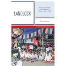 Landlock: Paralysing Dispute over Minerals on Adivasi Land in India