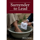 Surrender to Lead