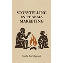 Storytelling in Pharma Marketing