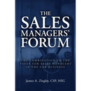 The Sales Managers' Forum: The Combination to the Vault for Sales Managers in the Car Business