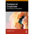 Campus to Corporate: The Roadmap to Employability