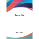 Facing Life