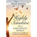 Highly Sensitive in a Narcissistic World