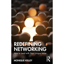 Redefining Networking: How to Lead with Your Unique Value