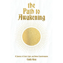 The Path to Awakening