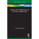 Absolute Essentials of Digital Marketing